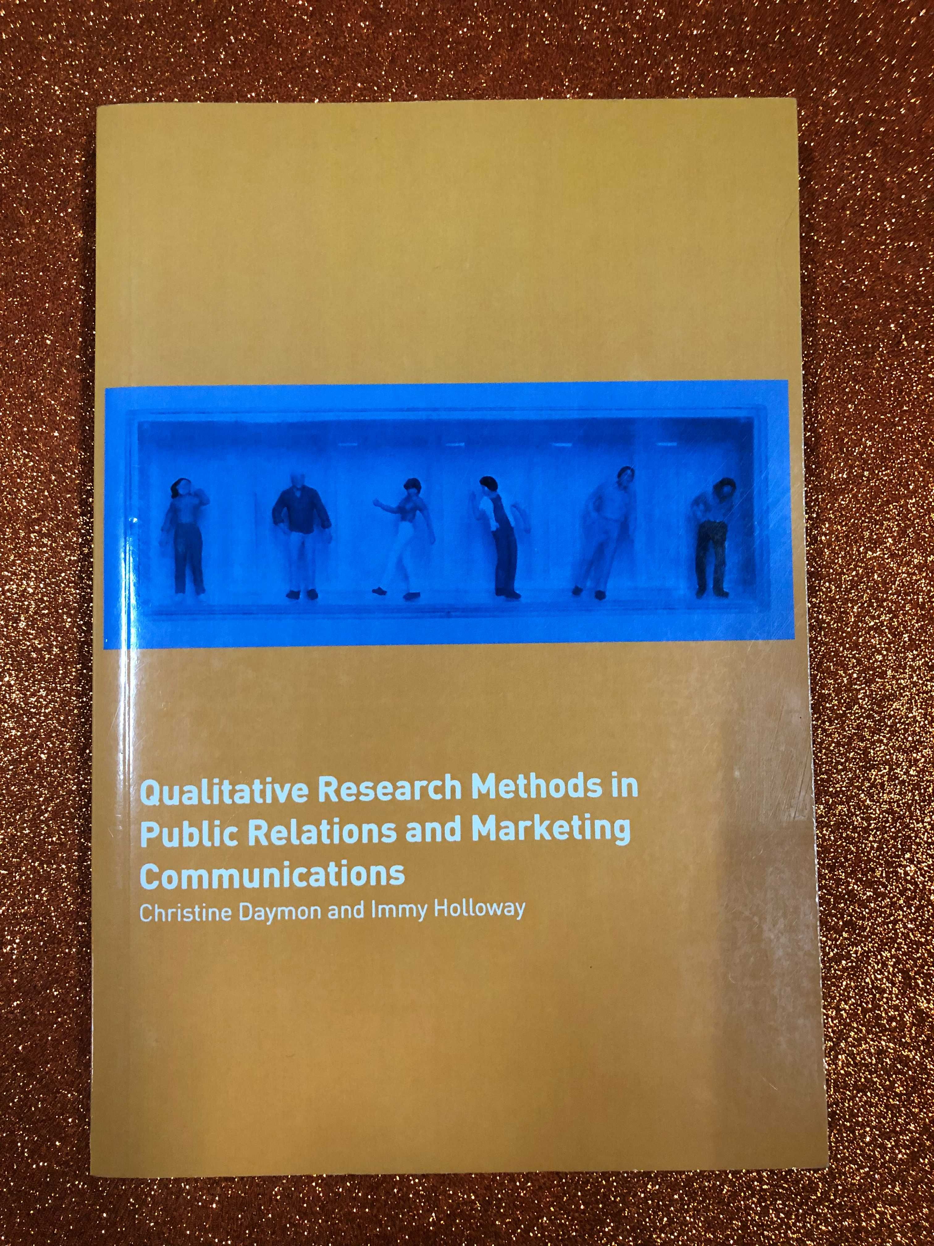 Qualitative research methods in public relations and marketing comm...