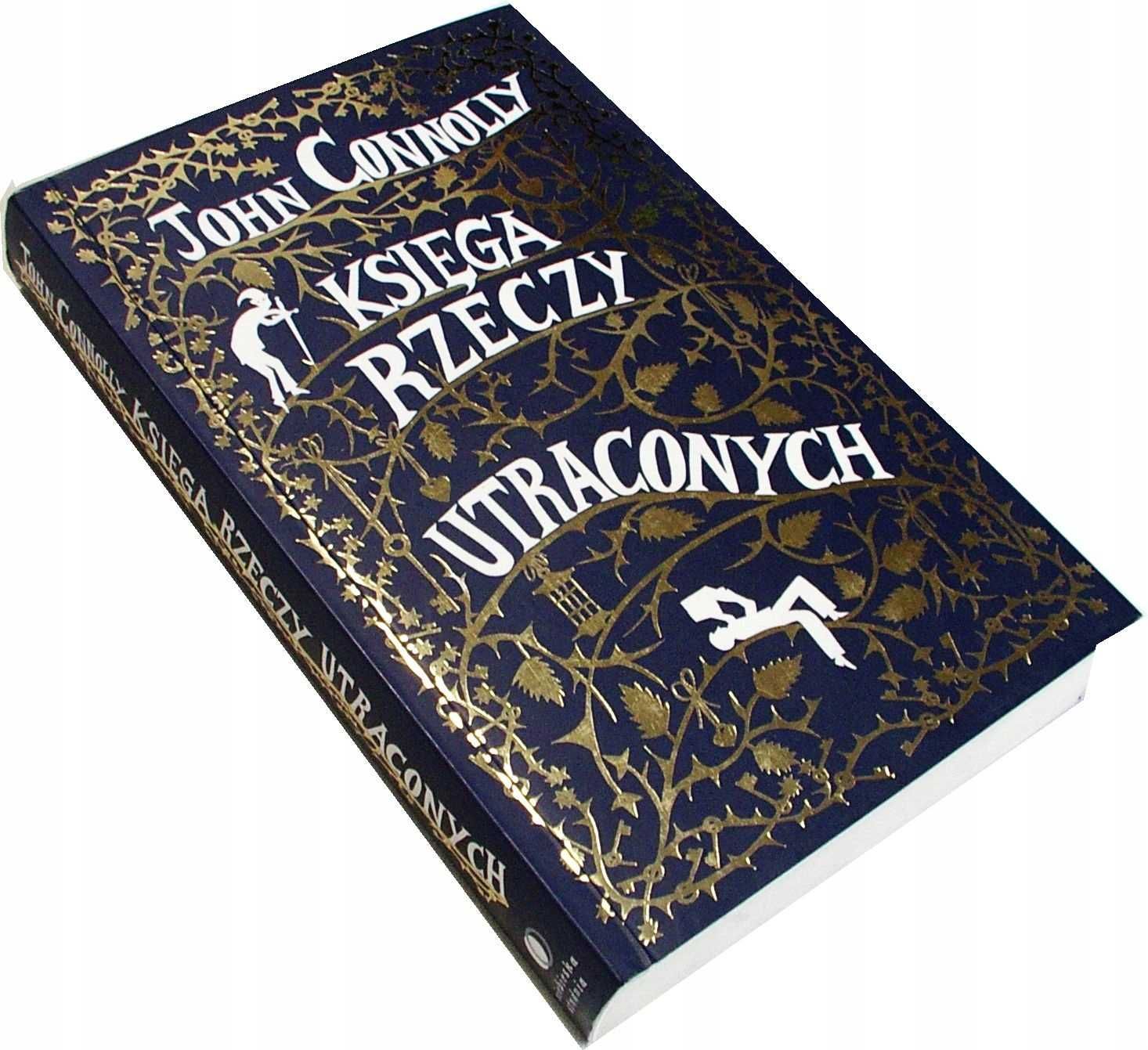 Księga Rzeczy Utraconych - John Connolly