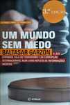 Livro: Um Mundo Sem Medo - Baltasar Garzón (Portes incluídos)