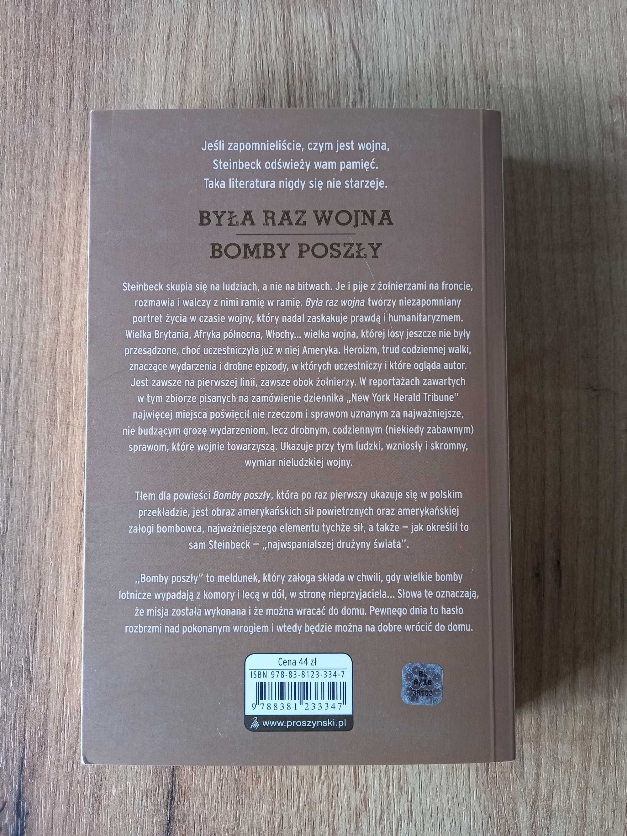 John Steinbeck - Była raz wojna / Bomby poszły