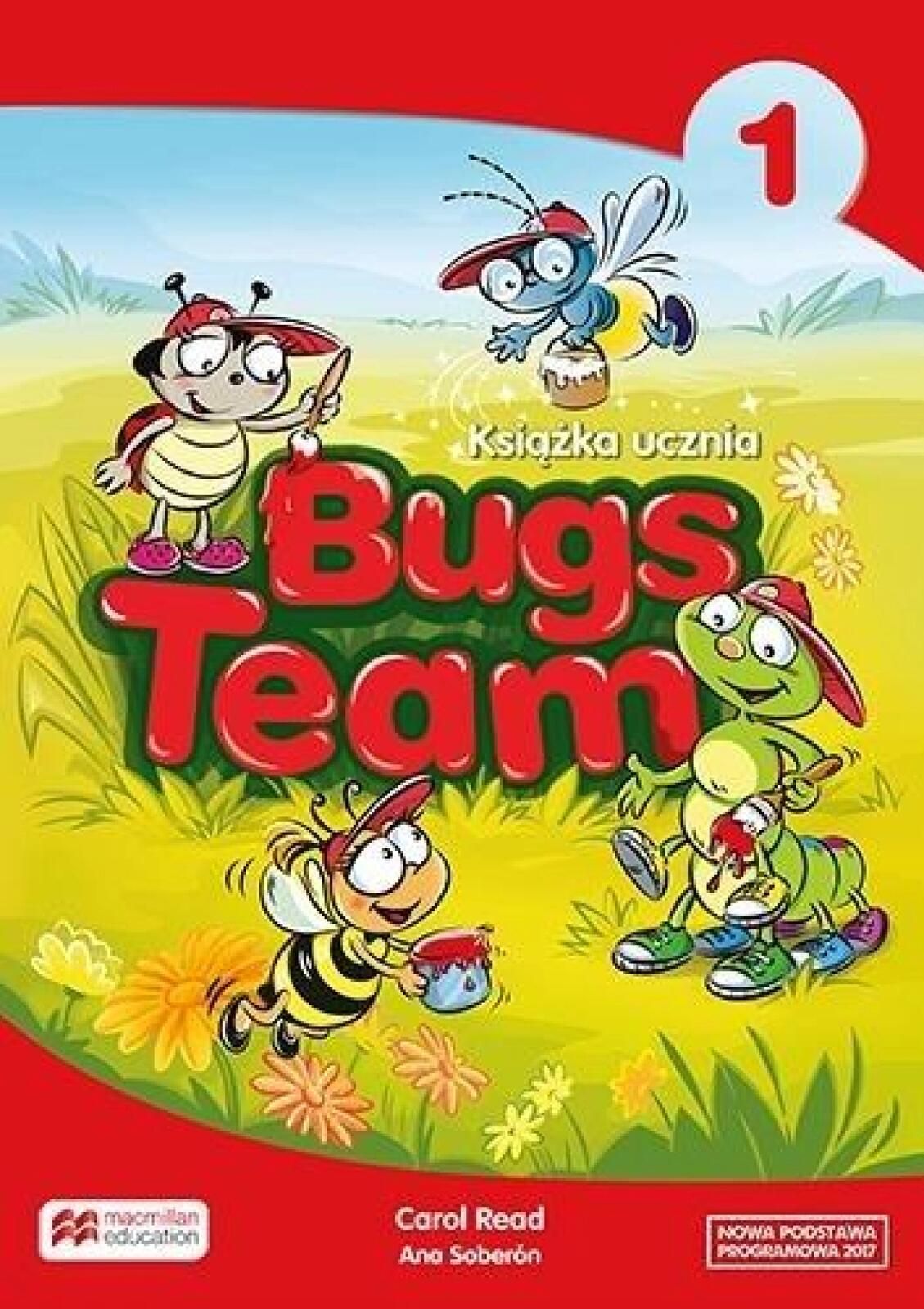 Bugs Team 1 Książka ucznia Macmillan Carol Read, Ana Soberón Rok