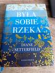 Była sobie rzeka Diane Setterfield