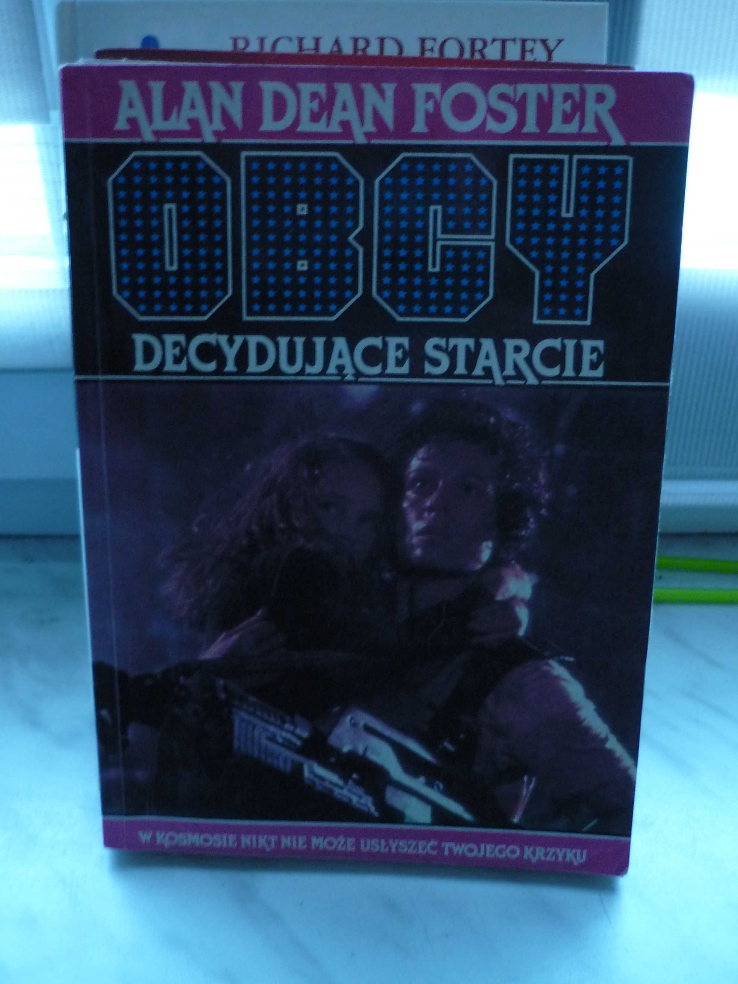 Obcy Decydujące starcie , Alan Dean Foster.