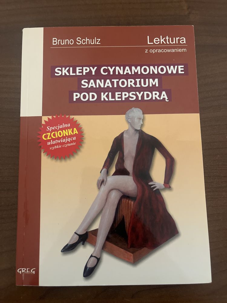 Bruno Schulz, Sklepy cynamonowe i Sanatorium pod klepsydrą