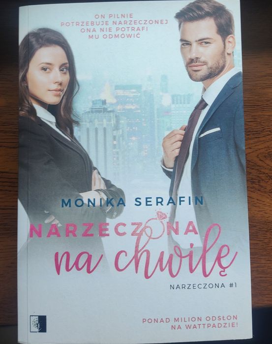 Narzeczona na chwile Monika Serafin