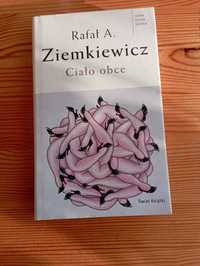 Rafał A. Ziemkiewicz - "Ciało obce"