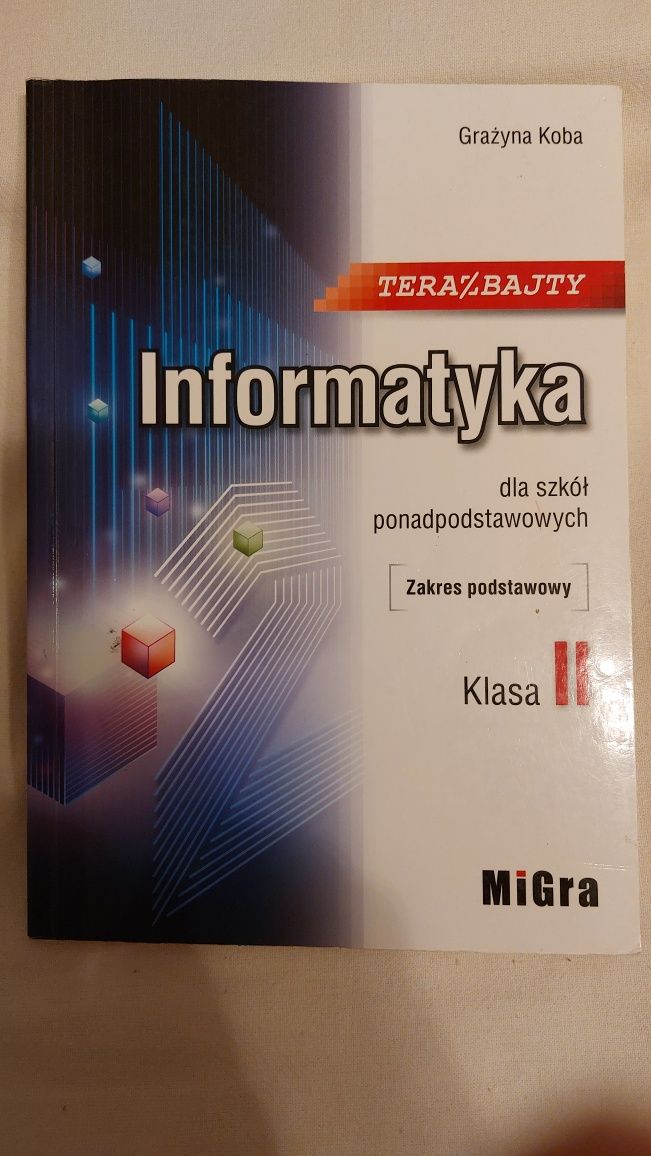 Informatyka dla szkół ponadpodstawowych, klasa 2, zakres podstawowy