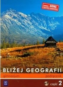 Bliżej Geografii Cz. 2 Podręcznik A.lechowicz
