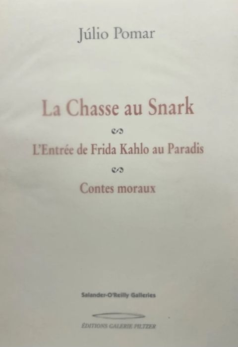 Júlio Pomar - Com dedicatória- La chasse au Snarck