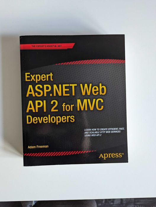 Expert Asp.NET Web Api 2 for MVC Developers