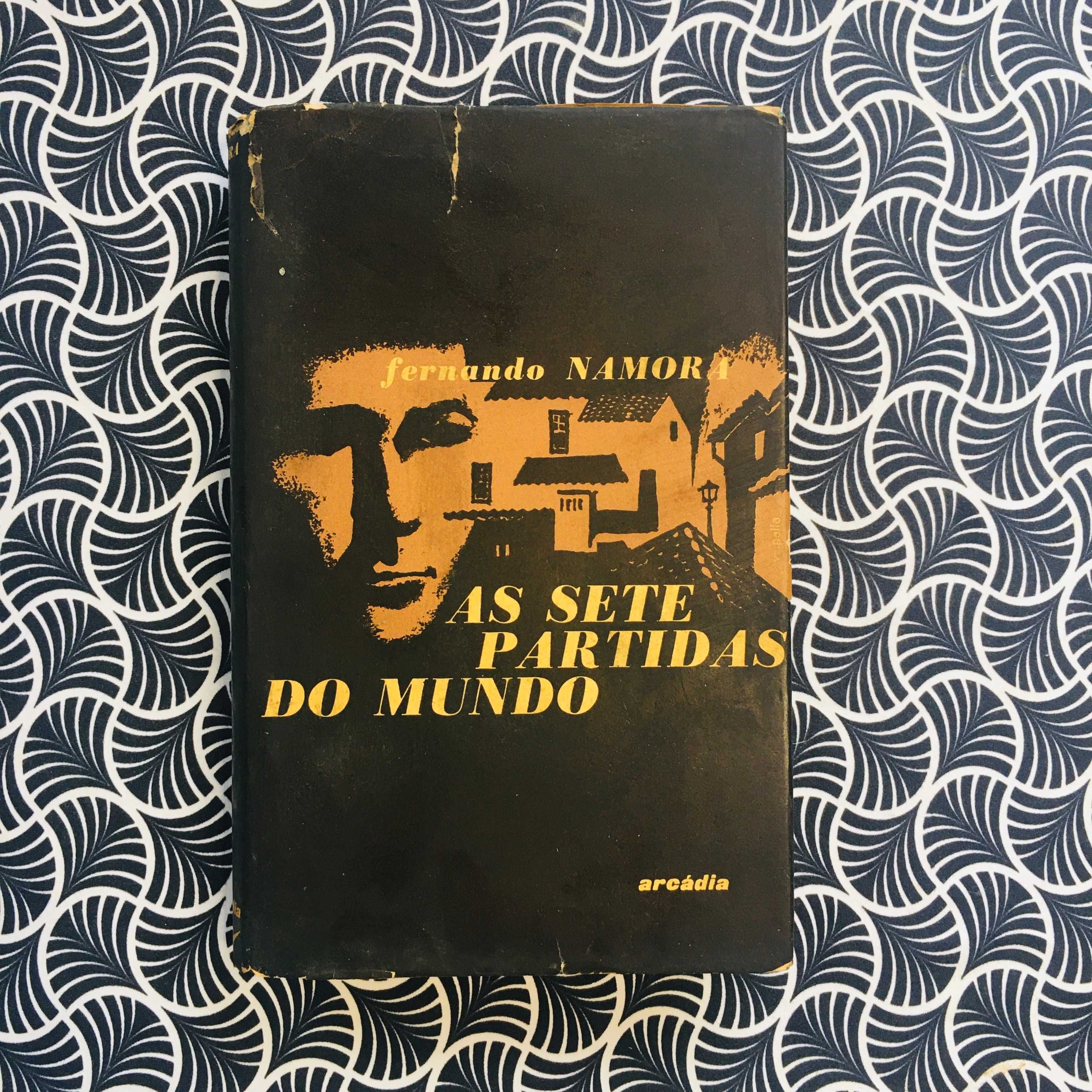 As Sete Partidas do Mundo - Fernando Namora