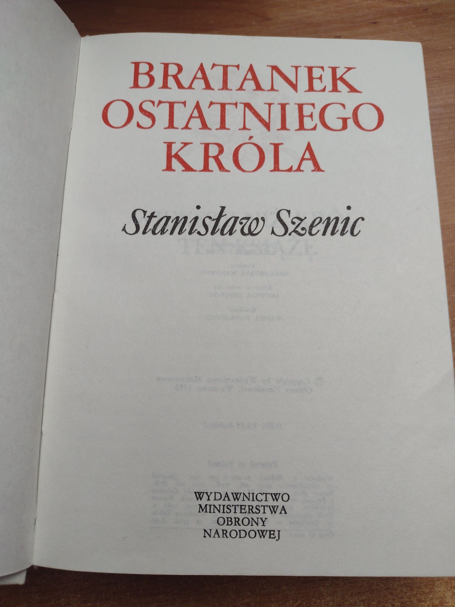 Bratanek ostatniego króla Stanisław Szenic bdb