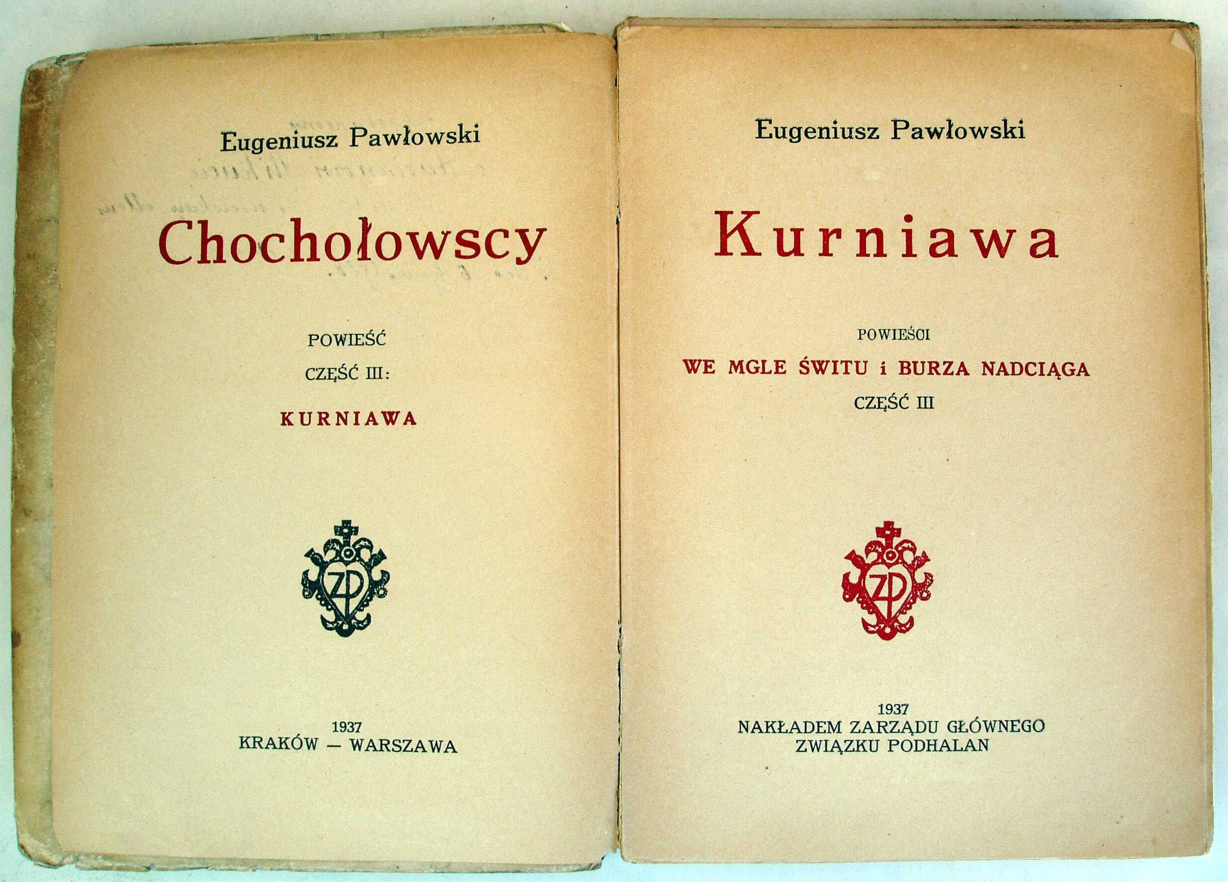 Trylogia "Chochołowscy" z dedykacjami autora. Eugeniusz Pawłowski 1934