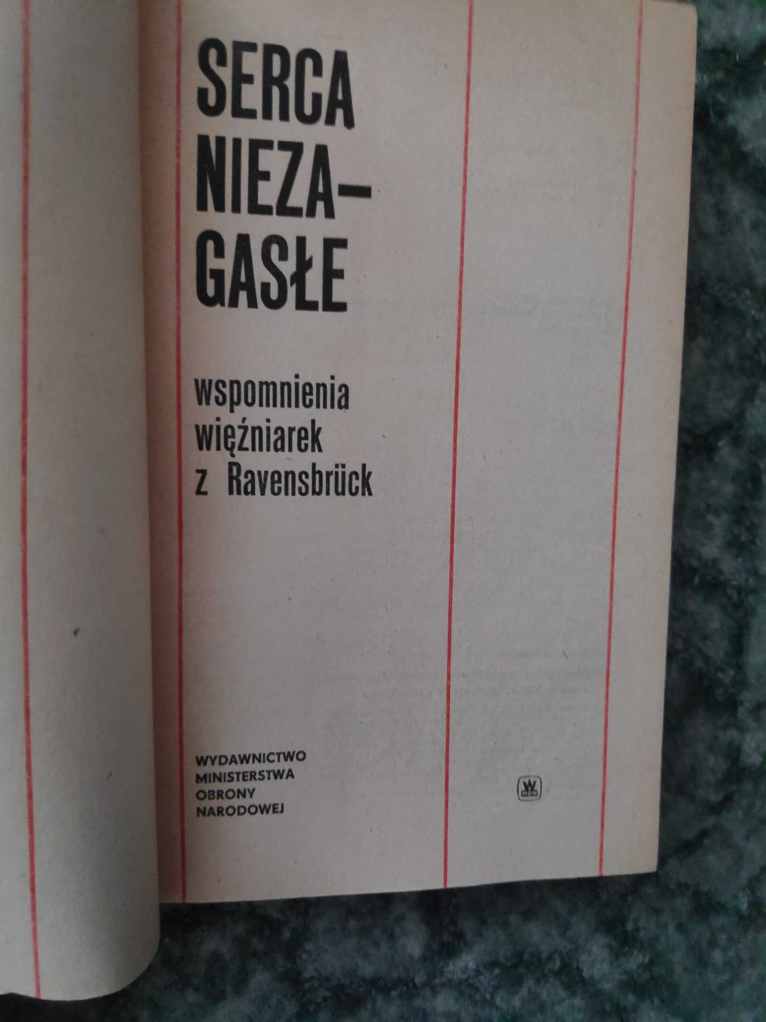 Serca niezagasłe wspomnienia więźniarek z Ravensbrück