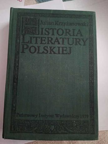 Julian Krzyżanowski - Historia literatury polskiej