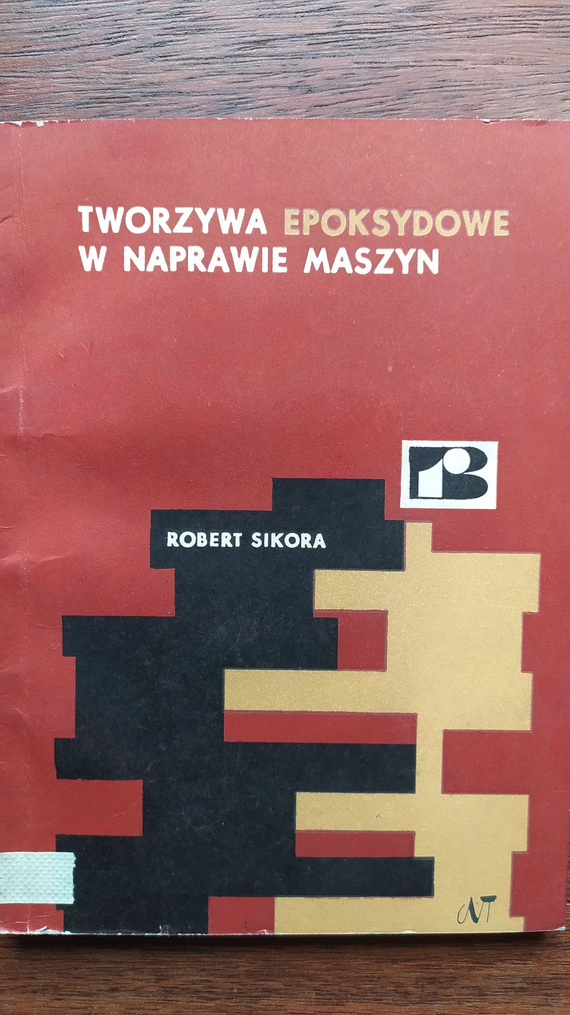 Tworzywa epoksydowe w naprawie maszyn - R. Sikora