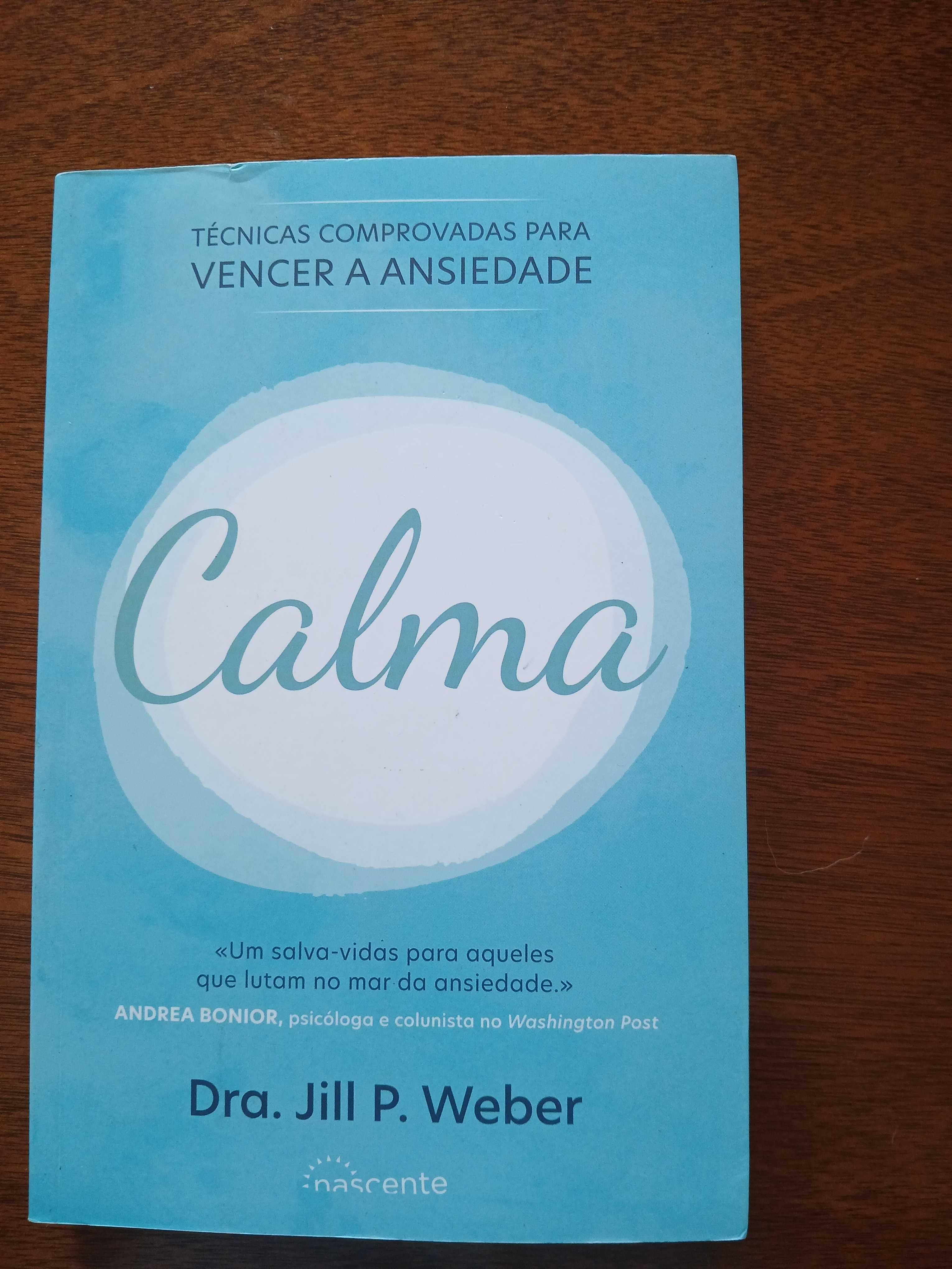 Livro Calma. Vencer a Ansiedade.