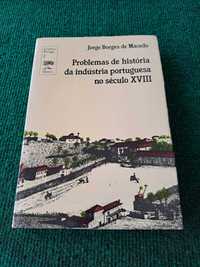 Problemas de história da indústria portuguesa no século XVIII