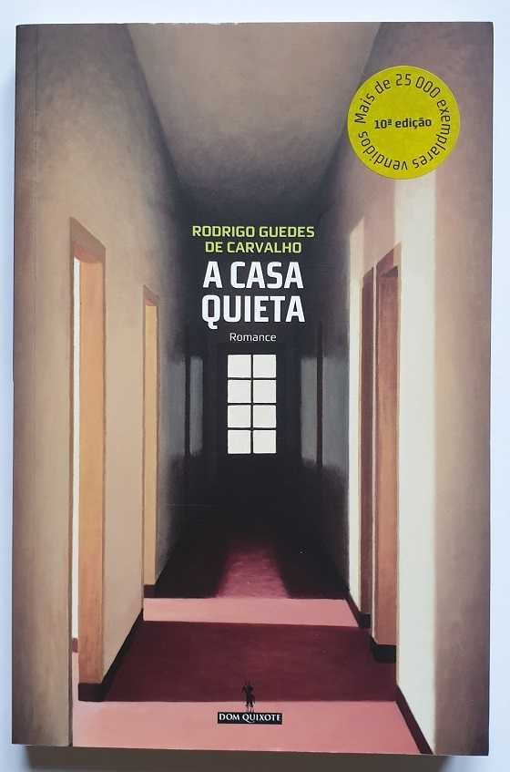 Livro A Casa Quieta - Rodrigo Guedes de Carvalho