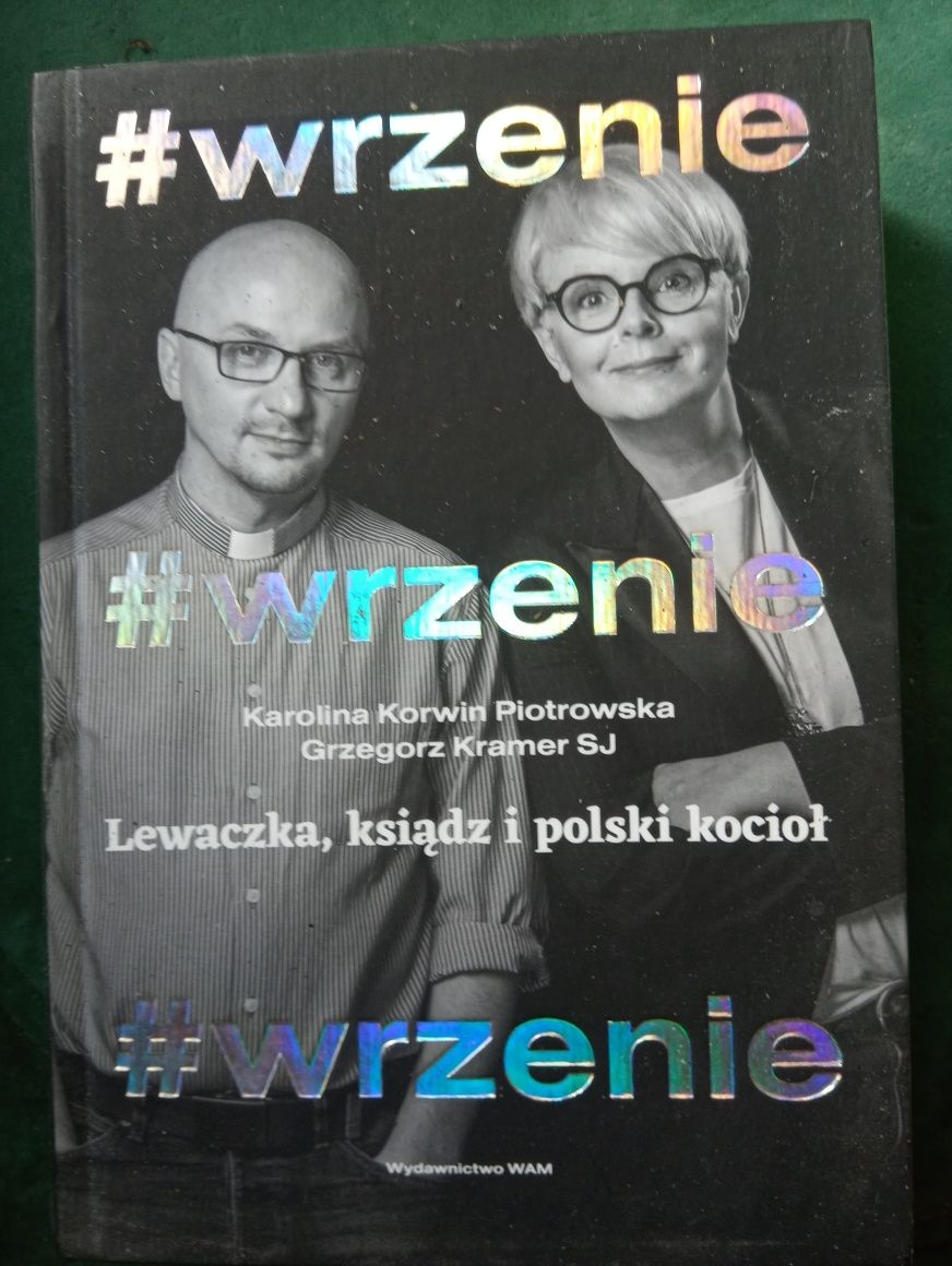 Wrzenie Karolina Korwin Piotrowska