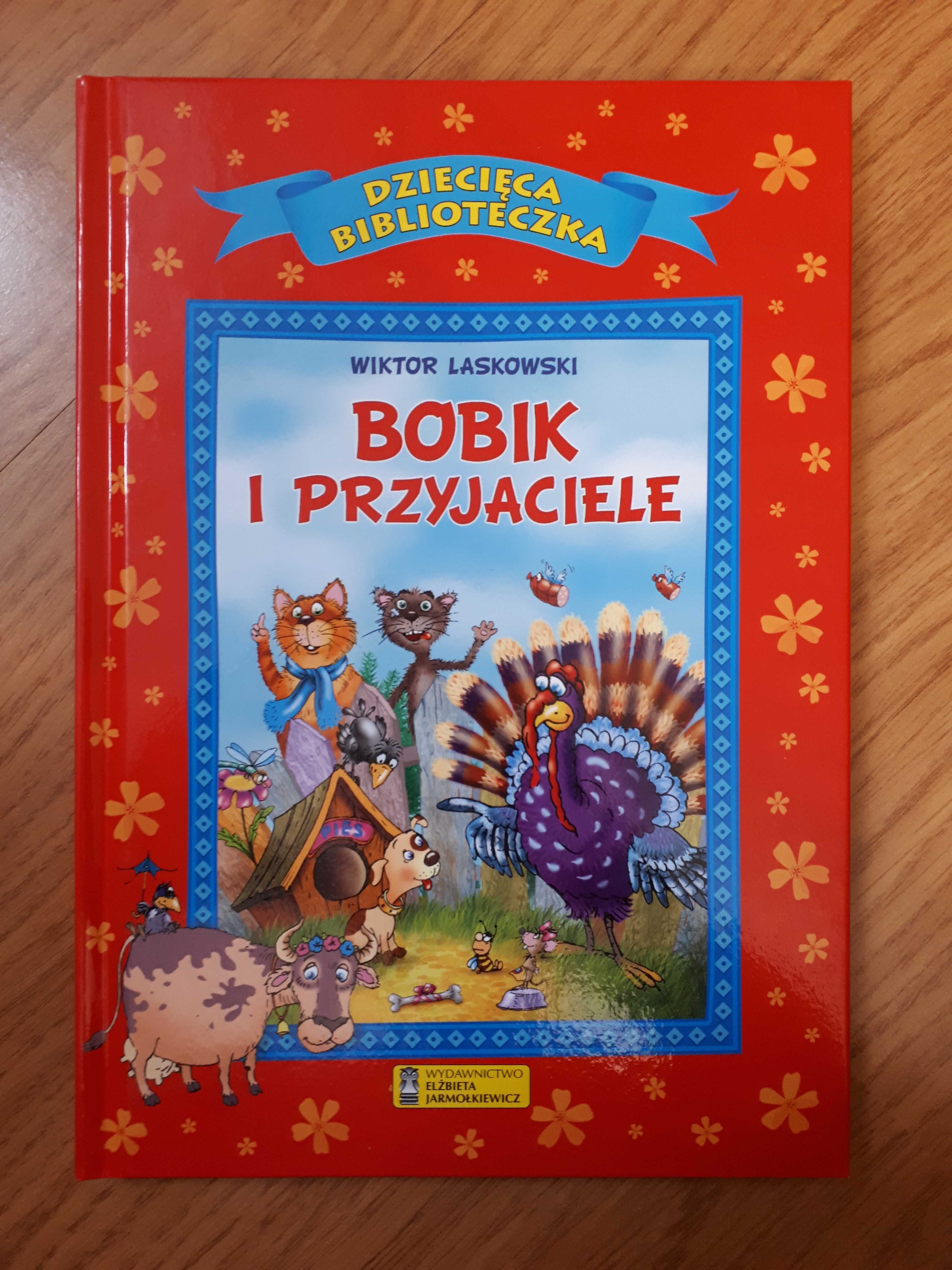 Bobik i przyjaciele Wiktor Laskowski