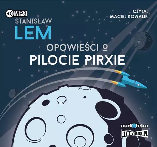 Opowieści o pilocie Pirxie. Audiobook