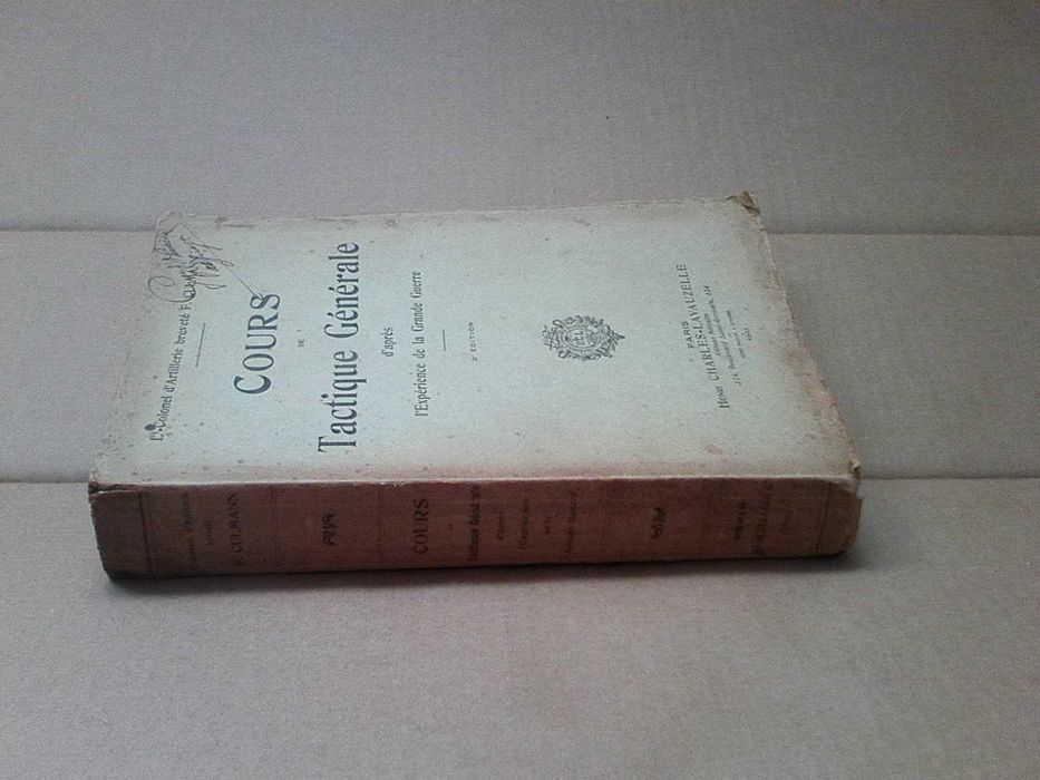 Cours de tactique générale, d'après l'expérience de la grande guerre