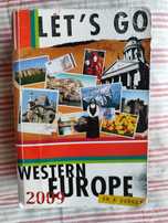 Guia de Viagem para a Europa Ocidental - Western Europe ON A BUDGET