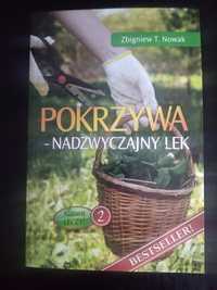 Pokrzywa - nadzwyczajny lek- Zbigniew T. Nowak