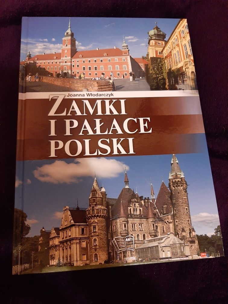 Zamki i pałace Polski Joanna Włodarczyk