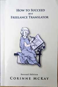 How to succeed as a freelance translator, Corine McKay