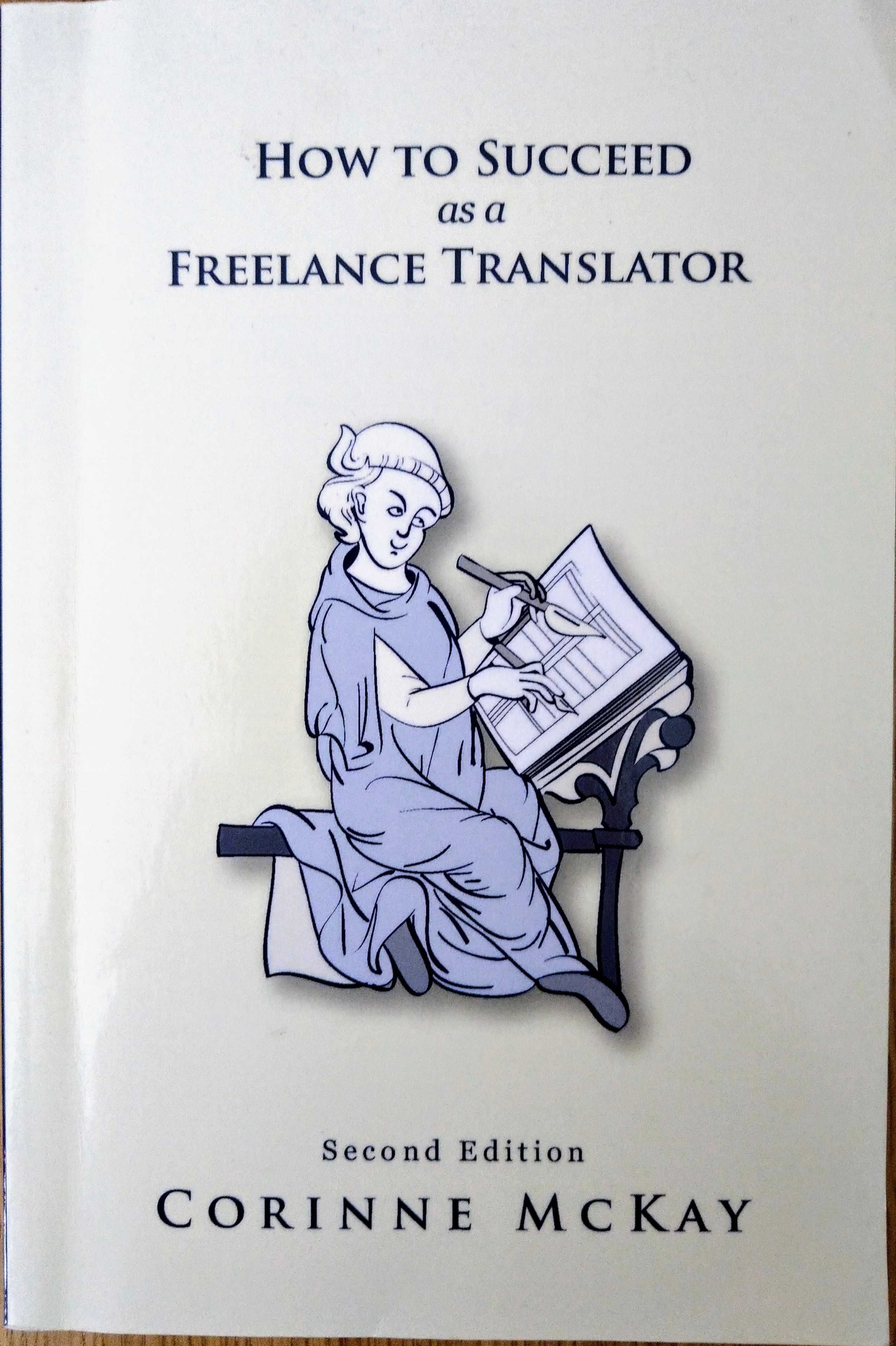 How to succeed as a freelance translator, Corine McKay