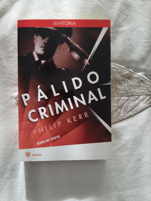 Livro Espanhol  " Pálido Criminal " de Philip Kerr