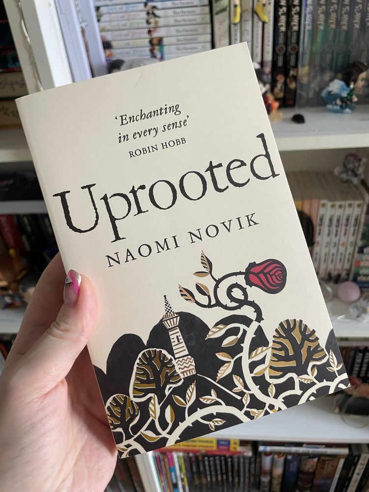 Naomi Novik “Uprooted”