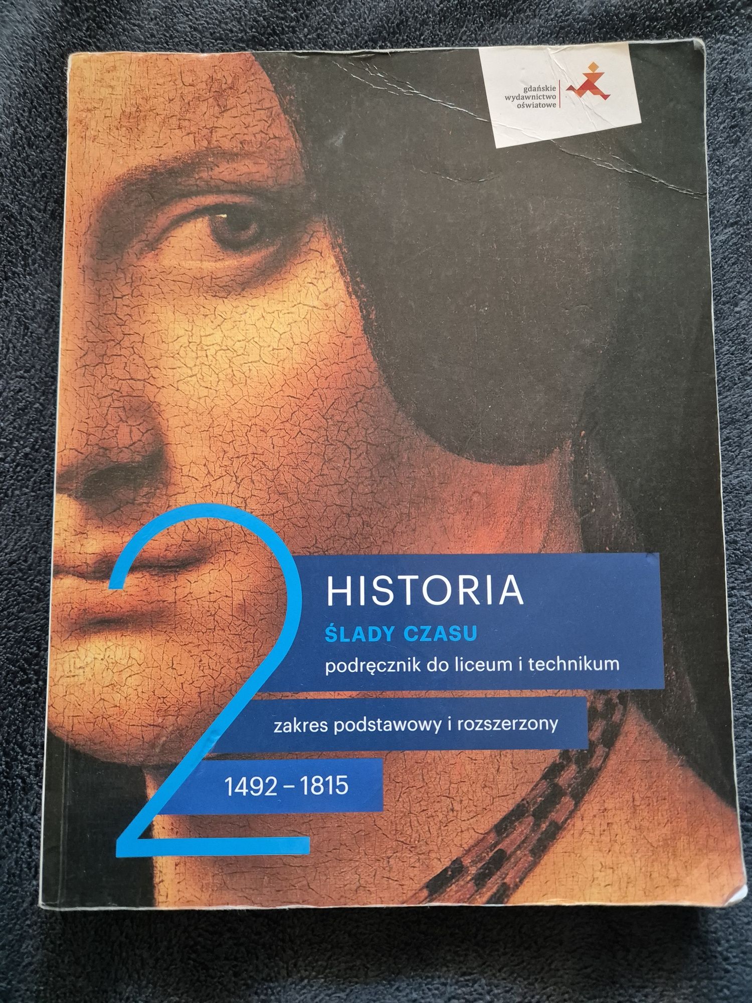 Historia kl. II "Ślady czasu" Podręcznik  dla liceum i technikum