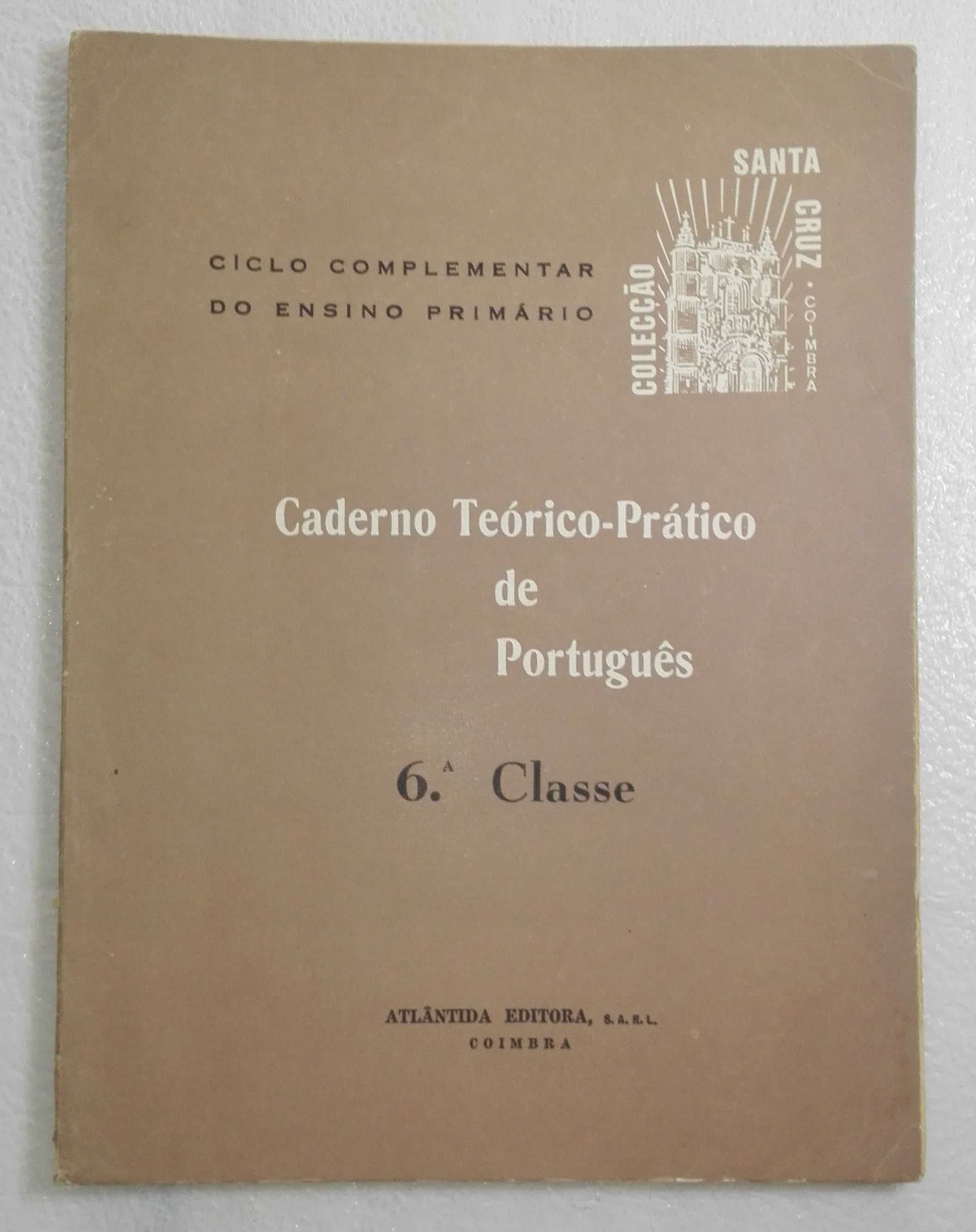 Caderno Teórico-Práctico de Português - 6ª classe (mui antigo)