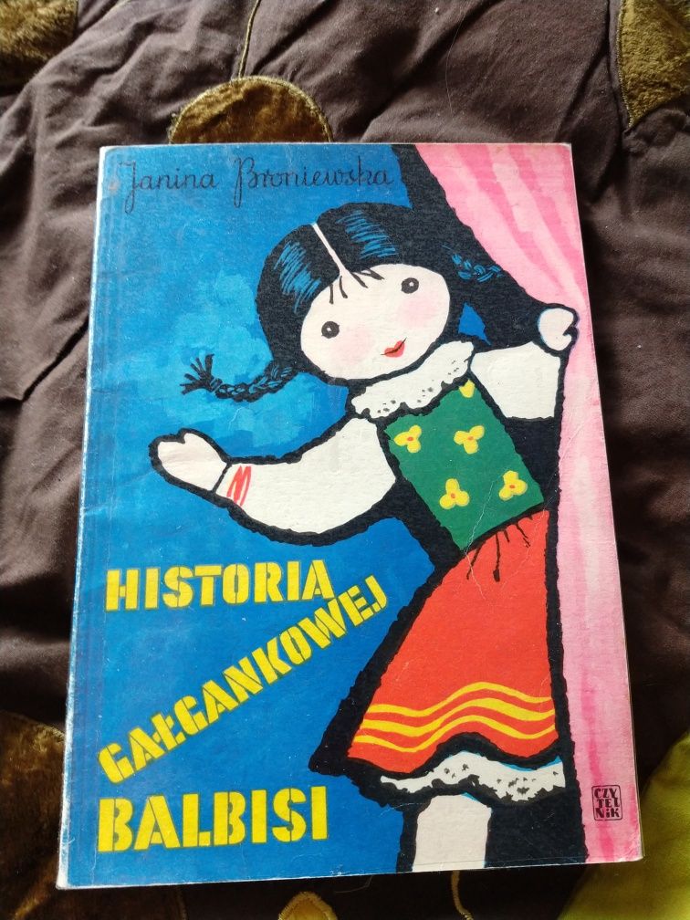 Historia gałgankowej Balbisi. 1975r. Janina Broniewska