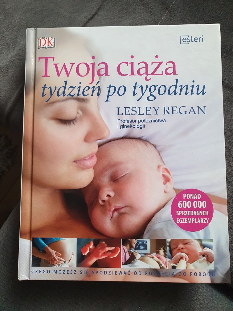 Poradnik/ksiazka Twoja ciąża tydzień po tygodniu Lesley Regan