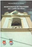 10585

Monografia da Freguesia de S. João do Peso / Vila de Rei