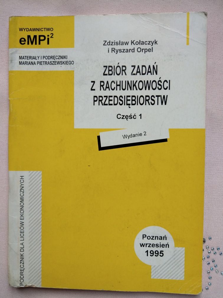 Zbiór zadań z rachunkowości przedsiębiorstw cz. 1