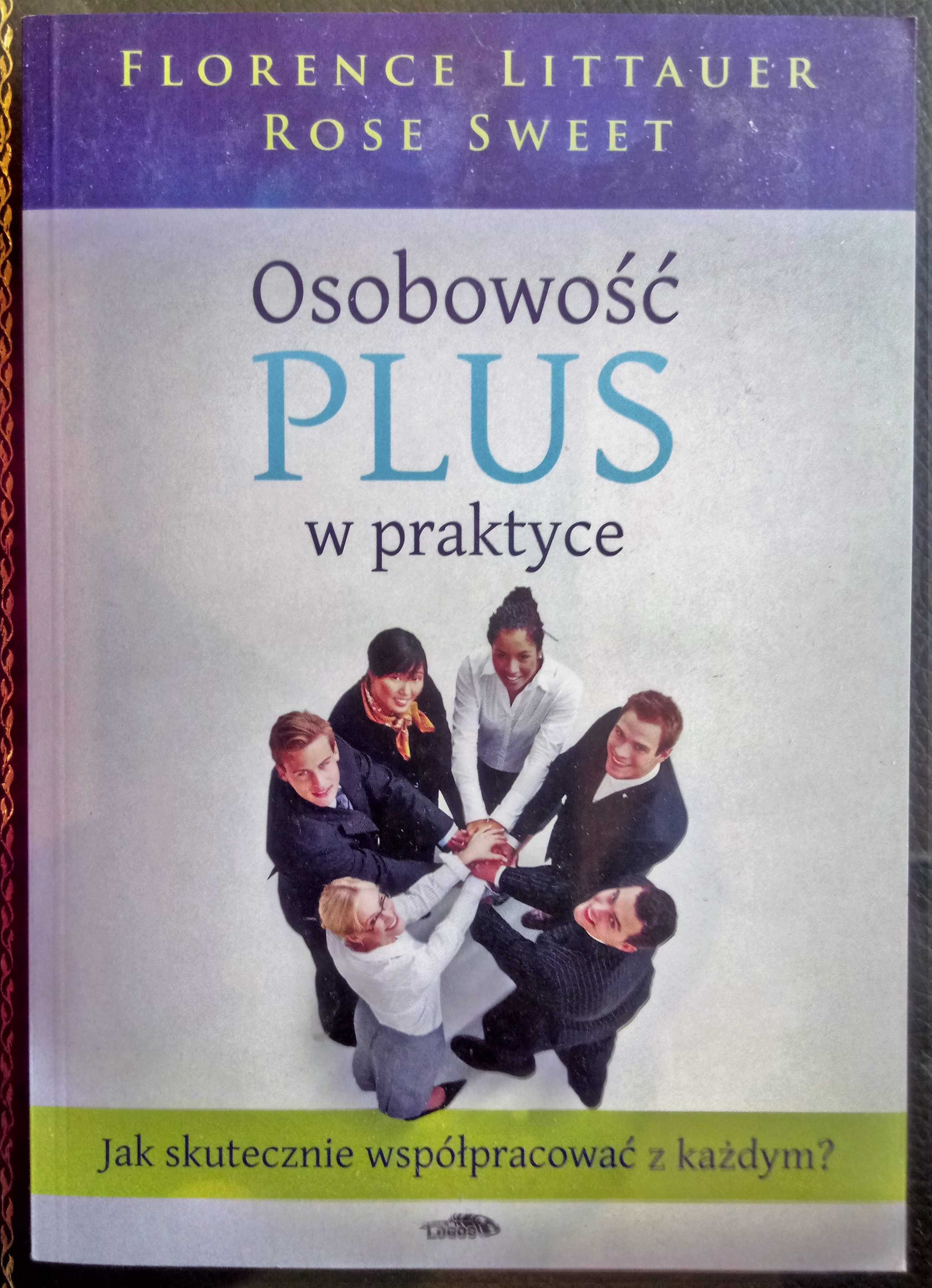 Florence Littauer: Osobowość plus w praktyce