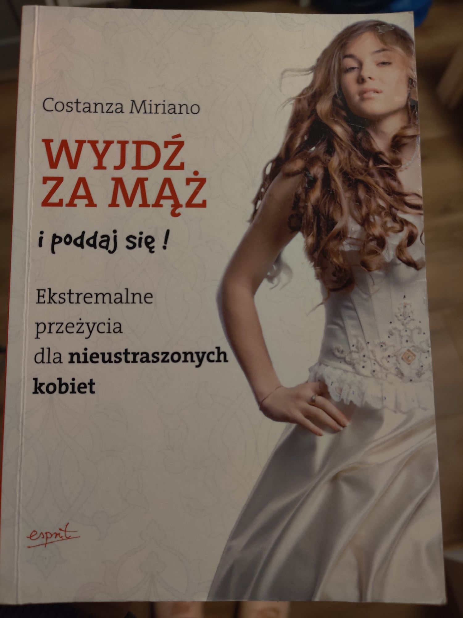 Wyjdź za mąż i poddaj się