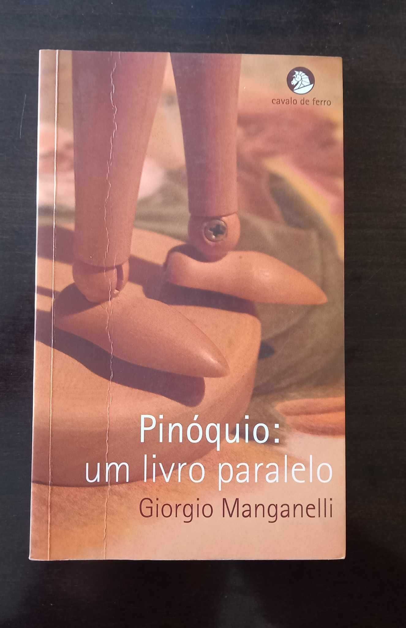 Pinóquio: um livro paralelo - Giorgio Manganelli