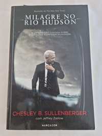 Milagre no Rio Hudson- Chesley B.Sullenberger