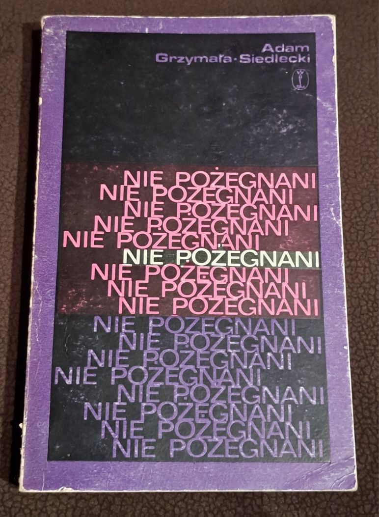 Nie pożegnanie. A. Grzymała-Siedlecki.