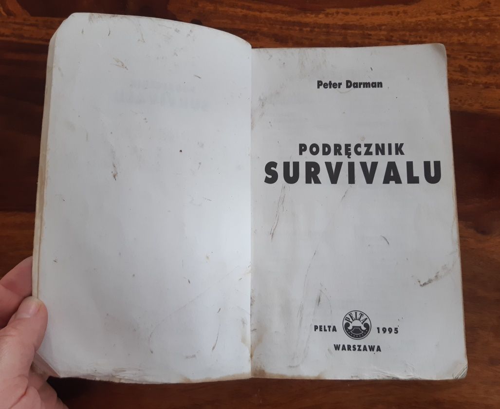 Podręcznik survivalu. Peter Darman