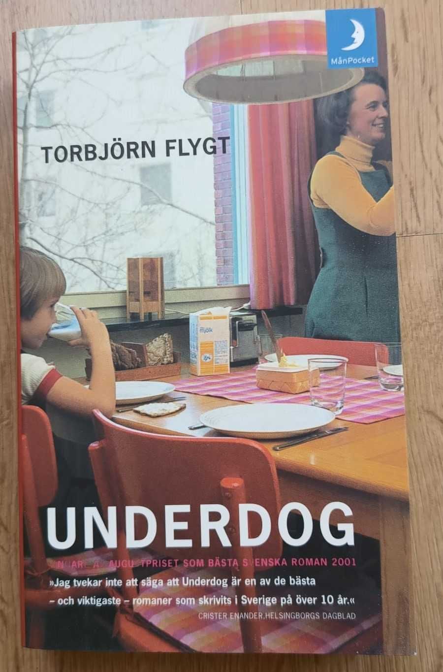 Underdog, Torbjorn Flygt, język szwedzki