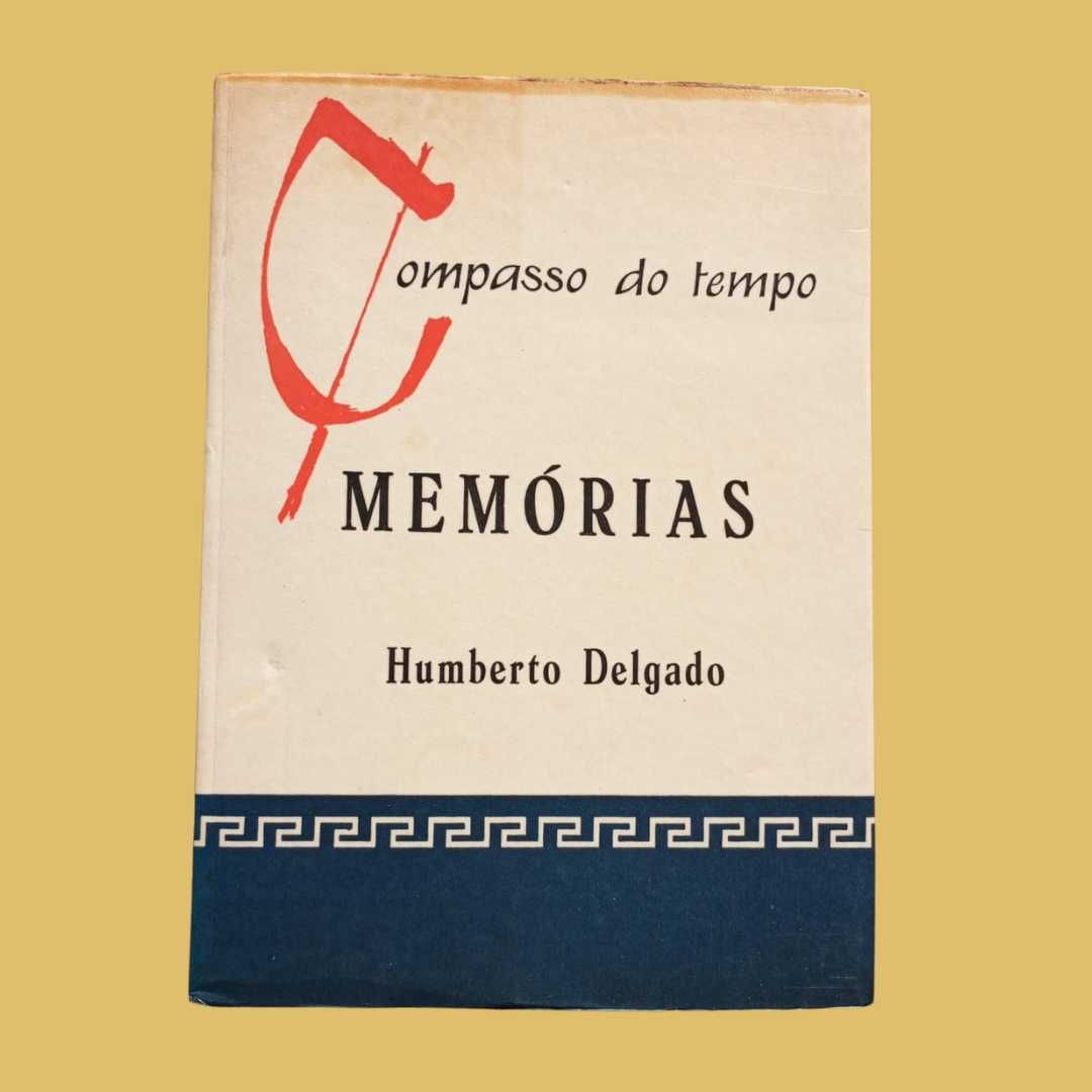 Compasso do Tempo – Humberto Delgado