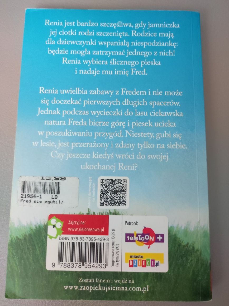 Zaopiekuj się mną " Fred się zgubił"