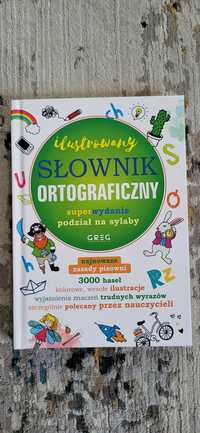NOWY Ilustrowany słownik ortograficzny GREG